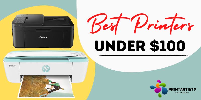 Best Printers under $100