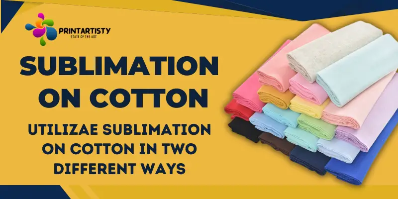 Sublimation On Cotton