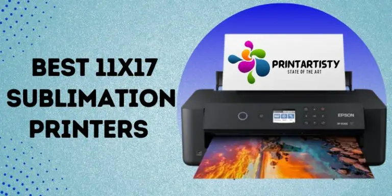 Best 11×17 Sublimation Printer | All-In-One To Print Tabloid