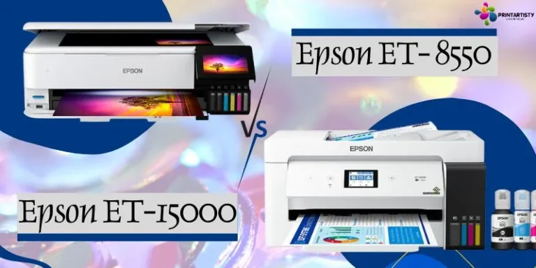 Epson ET- 8550 vs ET-15000 | Main Difference & All Specs