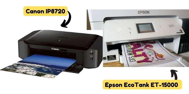 Comparing Canon IP8720 and Epson EcoTank ET-15000
