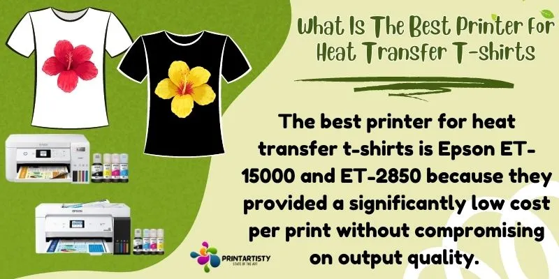 What Is The Best Printer For Heat Transfer T-shirts
